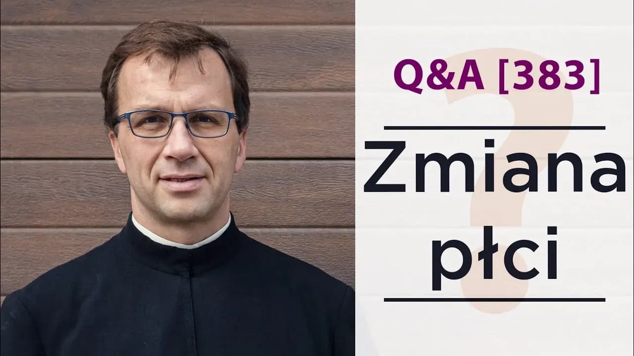 Czy zmiana płci to grzech? Zaskakujące stanowisko Kościoła katolickiego